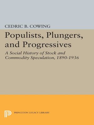 cover image of Populists, Plungers, and Progressives
